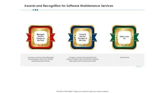 RFP Software Maintenance Support Awards And Recognition For Software Maintenance Services Summary PDF