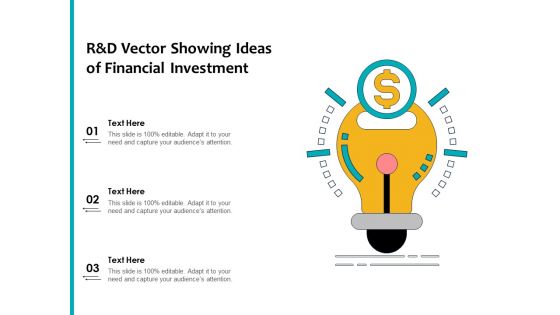 R And D Vector Showing Ideas Of Financial Investment Ppt PowerPoint Presentation Gallery Backgrounds PDF