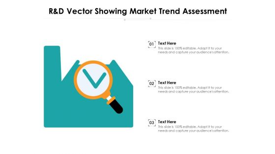 R And D Vector Showing Market Trend Assessment Ppt PowerPoint Presentation Icon Example PDF