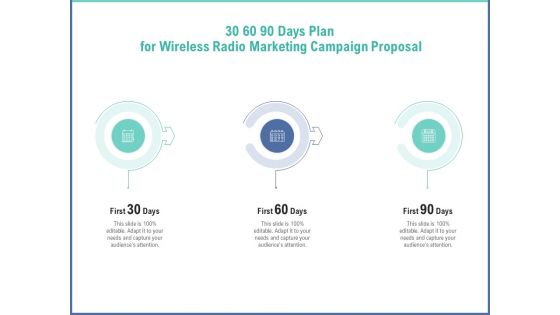 Radio Marketing Plan Product Launch 30 60 90 Days Plan For Wireless Radio Marketing Campaign Proposal Clipart PDF