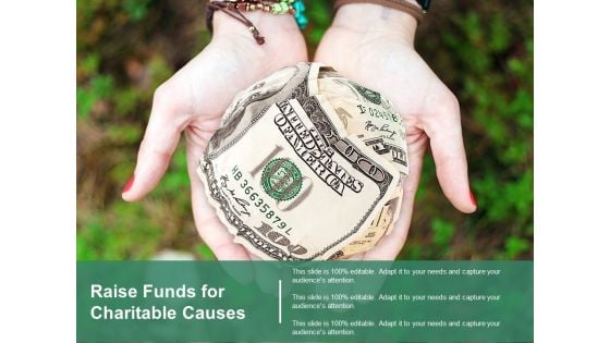 Raise Funds For Charitable Causes Ppt Powerpoint Presentation Infographics Graphics Pictures