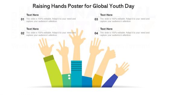Raising Hands Poster For Global Youth Day Ppt Portfolio Layout PDF