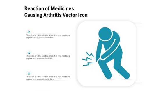 Reaction Of Medicines Causing Arthritis Vector Icon Ppt PowerPoint Presentation File Skills PDF