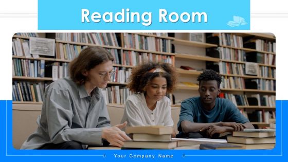 Reading Room Academic Textbook Ppt PowerPoint Presentation Complete Deck With Slides