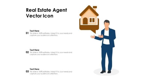 Real Estate Agent Vector Icon Ppt PowerPoint Presentation File Slide PDF