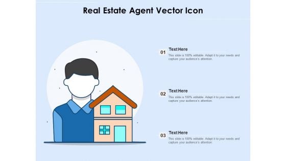 Real Estate Agent Vector Icon Ppt PowerPoint Presentation File Structure PDF