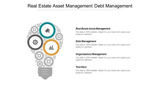 Real Estate Asset Management Debt Management Organizations Management Ppt PowerPoint Presentation Examples