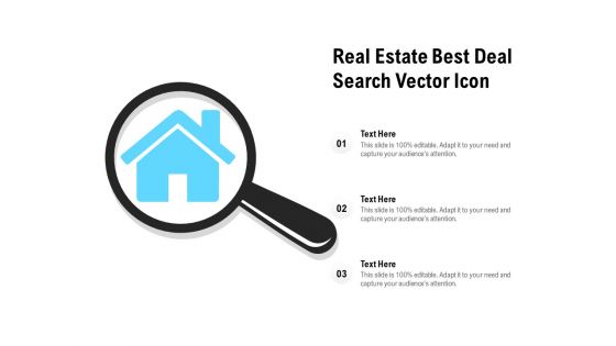 Real Estate Best Deal Search Vector Icon Ppt PowerPoint Presentation Gallery Smartart PDF