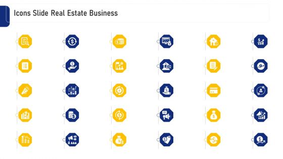 Real Estate Business Icons Slide Real Estate Business Ppt Ideas Slide Portrait PDF