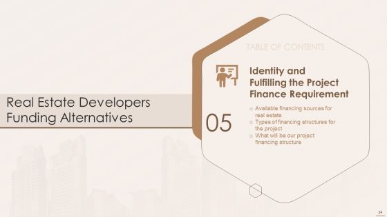 Real Estate Developers Funding Alternatives Ppt PowerPoint Presentation Complete With Slides Slide24