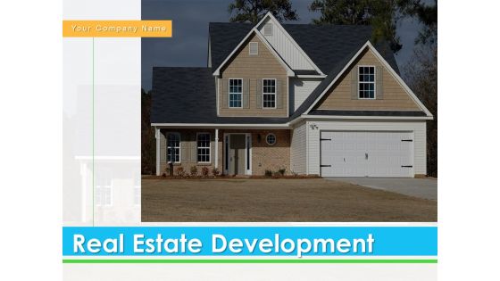 Real Estate Development Ppt PowerPoint Presentation Complete Deck With Slides