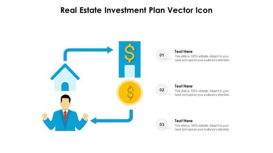 Real Estate Investment Plan Vector Icon Ppt PowerPoint Presentation File Example File PDF