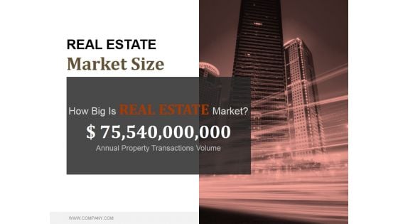 Real Estate Market Size Ppt PowerPoint Presentation Good