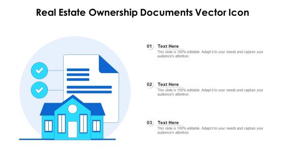 Real Estate Ownership Documents Vector Icon Ppt PowerPoint Presentation Icon Diagrams PDF