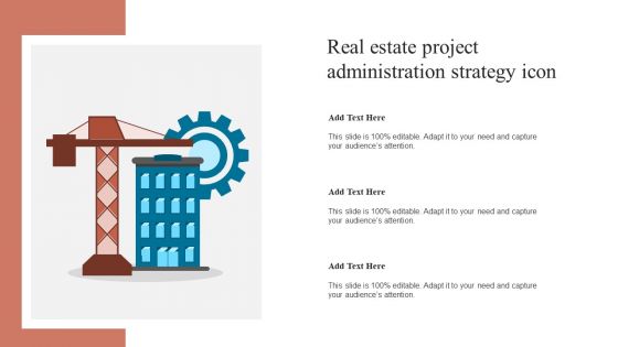 Real Estate Project Administration Strategy Icon Topics PDF