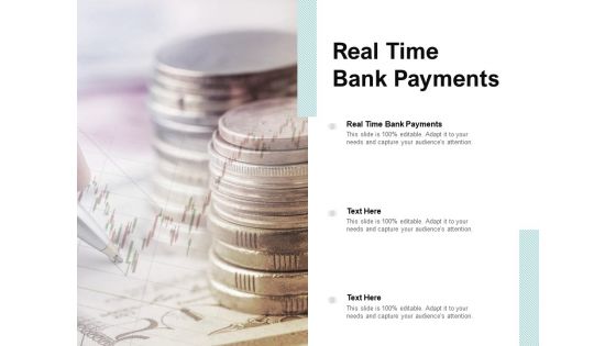 Real Time Bank Payments Ppt PowerPoint Presentation Layouts Professional Cpb Pdf