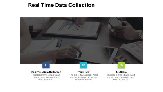 Real Time Data Collection Ppt PowerPoint Presentation Infographic Template Structure Cpb Pdf