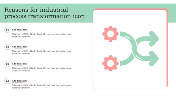 Reasons For Industrial Process Transformation Icon Clipart PDF