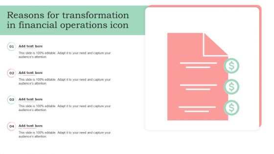 Reasons For Transformation In Financial Operations Icon Elements PDF