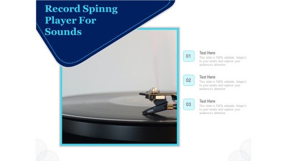 Record Spinng Player For Sounds Ppt PowerPoint Presentation Ideas Show PDF