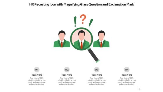 Recruiter Icon Magnifying Glass Ppt PowerPoint Presentation Complete Deck