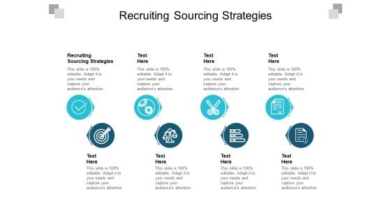 Recruiting Sourcing Strategies Ppt PowerPoint Presentation Gallery Graphics Pictures Cpb