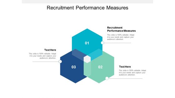 Recruitment Performance Measures Ppt PowerPoint Presentation Gallery Images