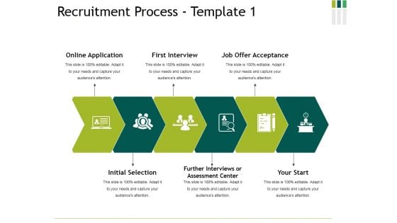 Recruitment Process Template 1 Ppt PowerPoint Presentation Inspiration Files