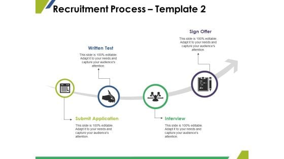 Recruitment Process Template 2 Ppt PowerPoint Presentation Slides Show