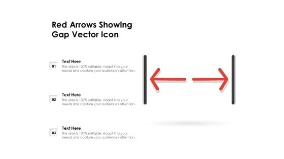 Red Arrows Showing Gap Vector Icon Ppt PowerPoint Presentation Infographics Graphic Tips PDF