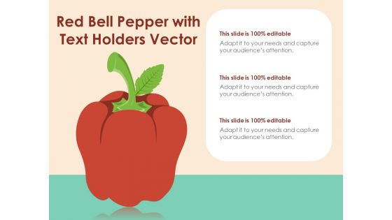 Red Bell Pepper With Text Holders Vector Ppt PowerPoint Presentation Outline Design Inspiration PDF