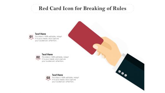 Red Card Icon For Breaking Of Rules Ppt PowerPoint Presentation Gallery Gridlines PDF