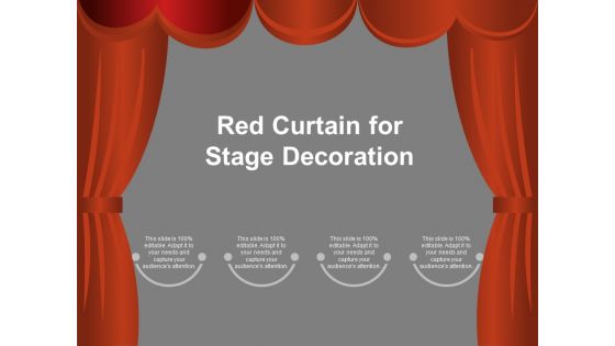 Red Curtain For Stage Decoration Ppt Powerpoint Presentation Slides Format Ideas