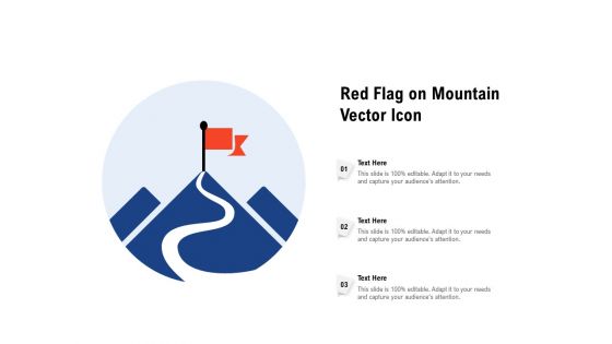 Red Flag On Mountain Vector Icon Ppt PowerPoint Presentation Layouts Outfit PDF