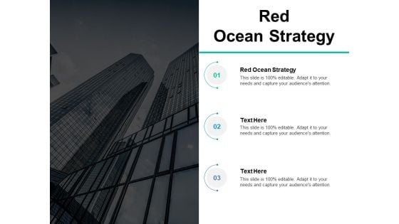 Red Ocean Strategy Ppt PowerPoint Presentation Icon Visual Aids Cpb