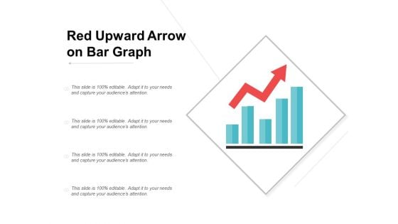 Red Upward Arrow On Bar Graph Ppt Powerpoint Presentation Infographics