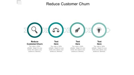 Reduce Customer Churn Ppt PowerPoint Presentation Portfolio Example Cpb