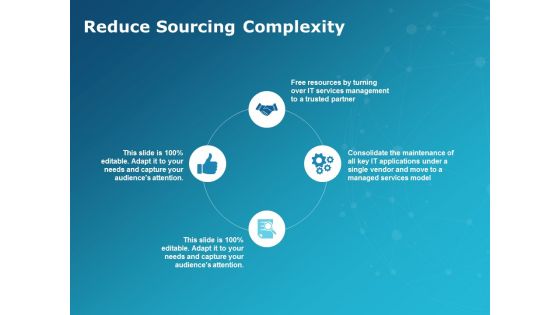 Reduce Sourcing Complexity Ppt PowerPoint Presentation File Graphics Template