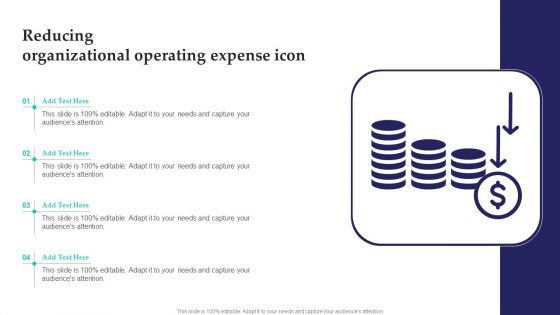 Reducing Organizational Operating Expense Icon Diagrams PDF