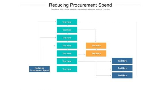 Reducing Procurement Spend Ppt PowerPoint Presentation Slides Inspiration Cpb Pdf