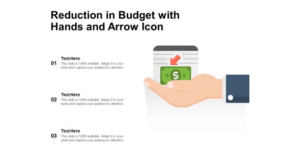 Reduction In Budget With Hands And Arrow Icon Ppt PowerPoint Presentation Background PDF