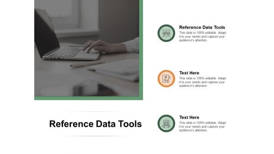 Reference Data Tools Ppt PowerPoint Presentation Gallery Ideas Cpb Pdf