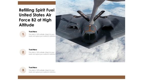 Refilling Spirit Fuel United States Air Force B2 At High Altitude Ppt PowerPoint Presentation File Skills PDF