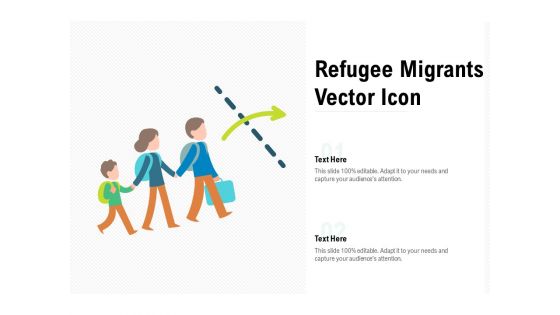 Refugee Migrants Vector Icon Ppt PowerPoint Presentation Gallery Examples