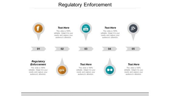 Regulatory Enforcement Ppt PowerPoint Presentation Slide Cpb