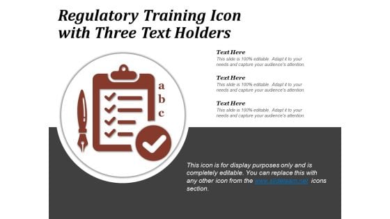 Regulatory Training Icon With Three Text Holders Ppt PowerPoint Presentation File Introduction