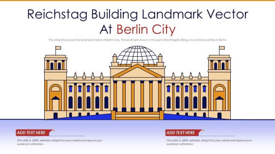 Reichstag Building Landmark Vector At Berlin City PowerPoint Presentation PPT Template PDF