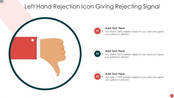 Rejection Icon Ppt PowerPoint Presentation Complete Deck With Slides