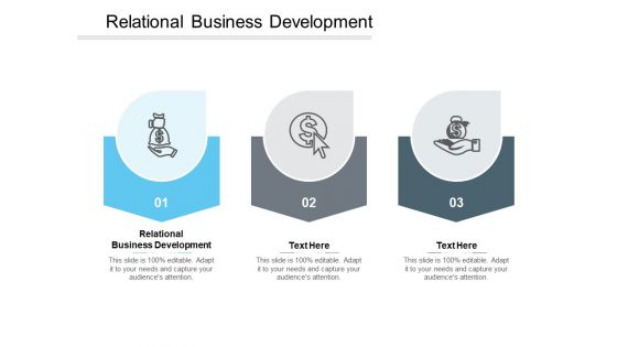 Relational Business Development Ppt PowerPoint Presentation Icon Model Cpb