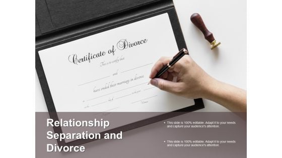 Relationship Separation And Divorce Ppt Powerpoint Presentation Show Good